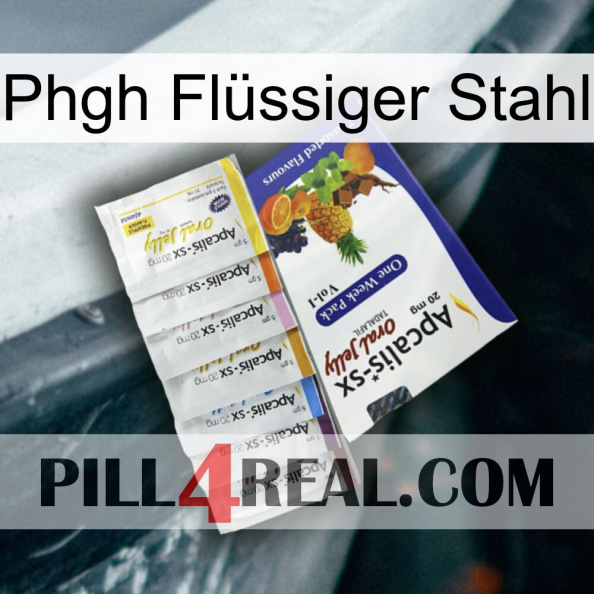 Phgh Flüssiger Stahl 11